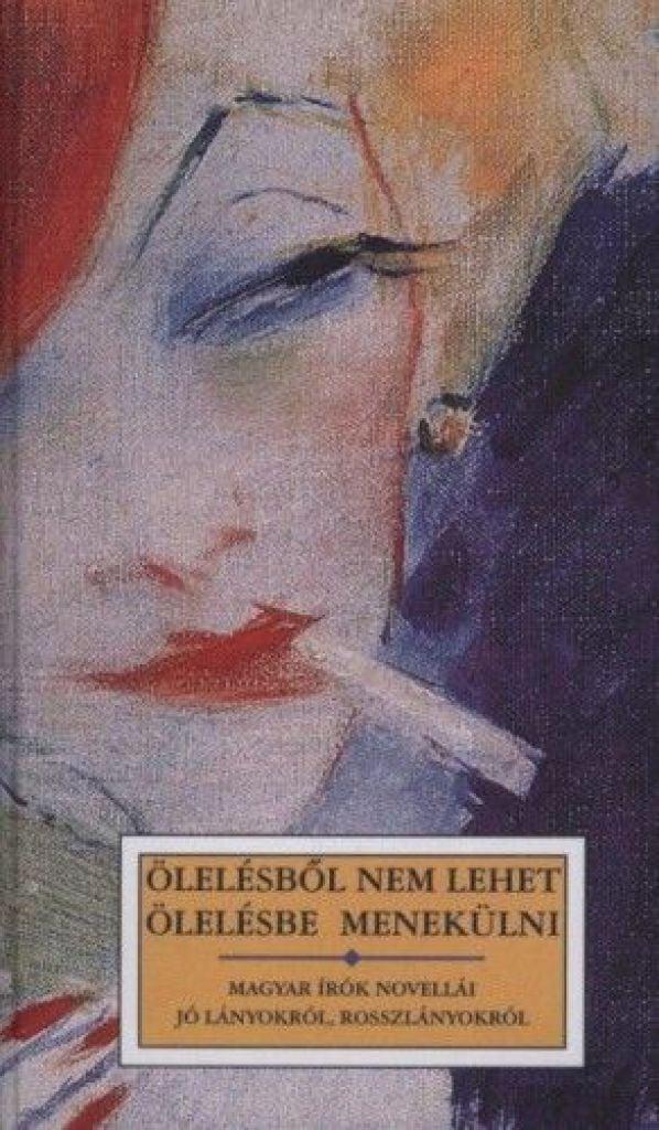 Ölelésből nem lehet ölelésbe menekülni