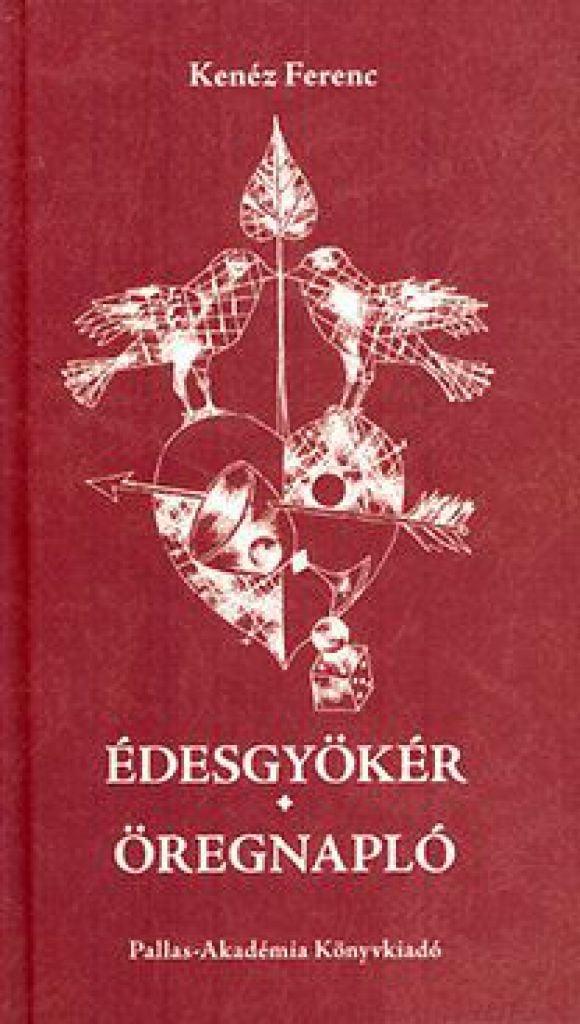 Édesgyökér, Öregnapló