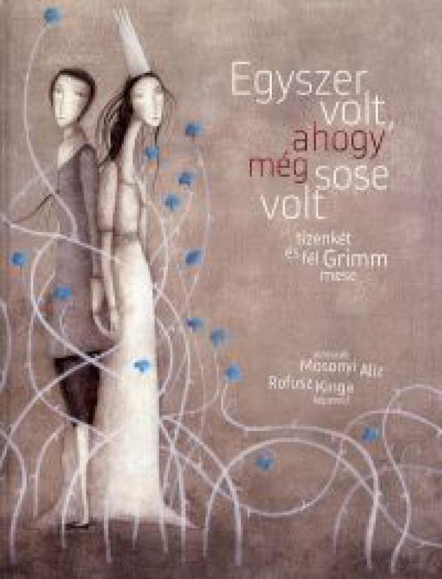 Egyszer volt, ahogy még sose volt
