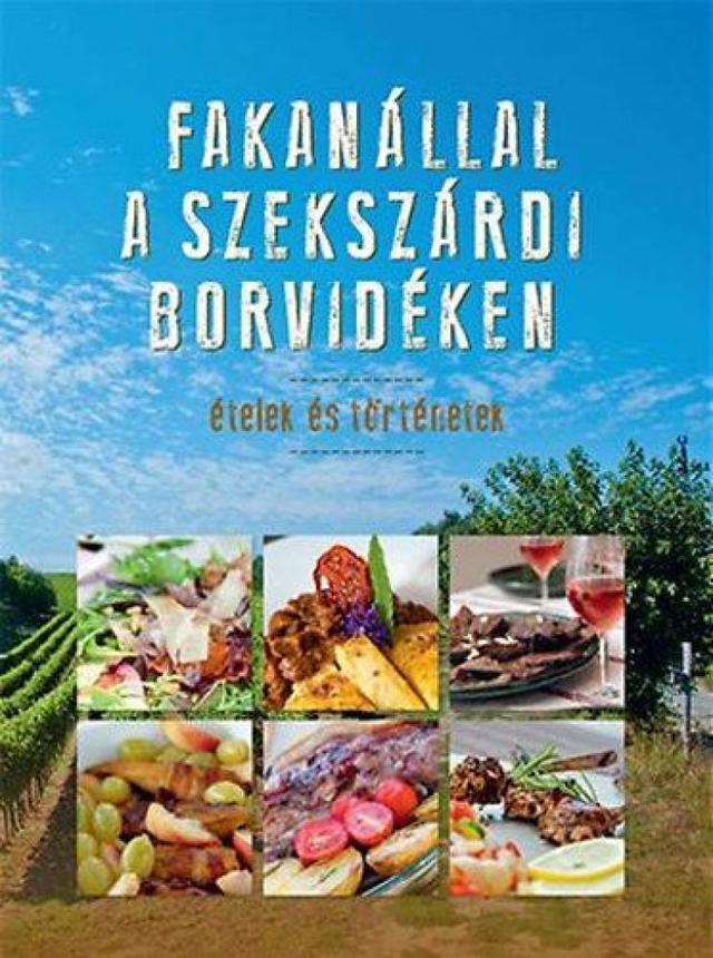 Fakanállal a Szerkszárdi borvidéken