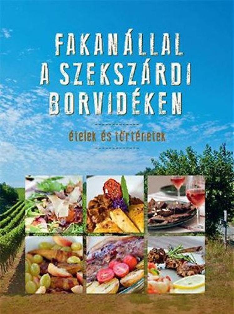 Fakanállal a Szerkszárdi borvidéken