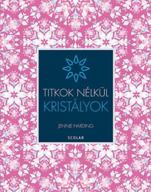 Kristályok - Titkok Nélkül