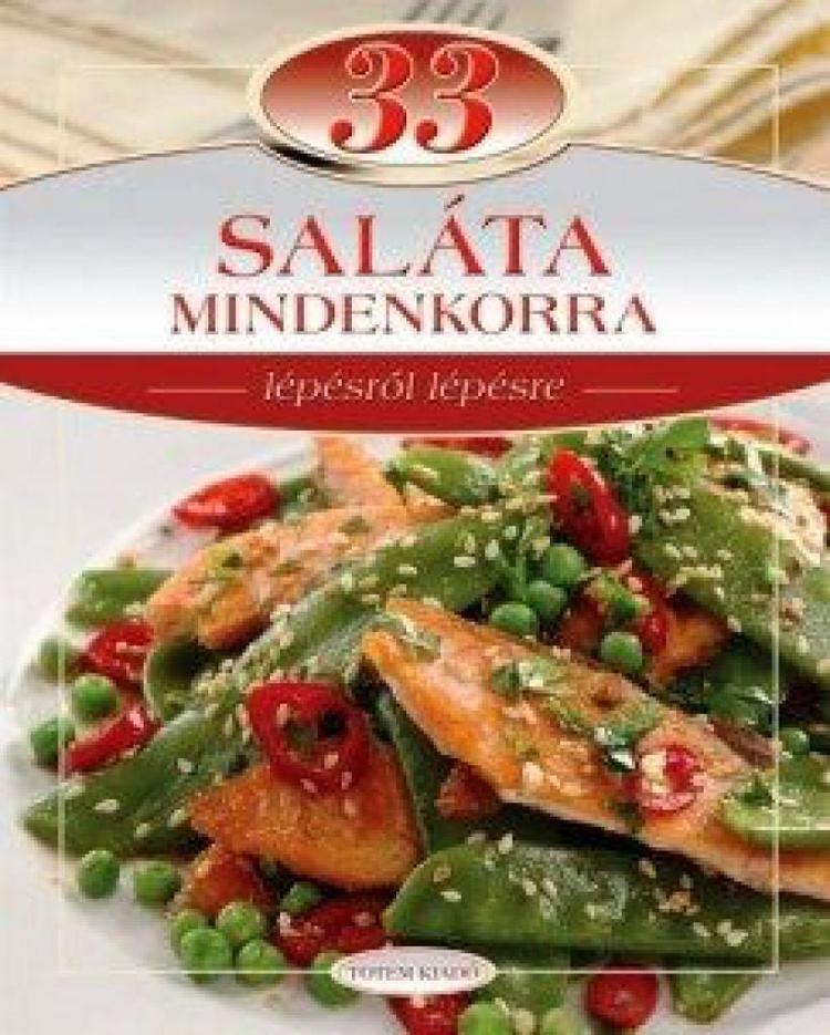 33 saláta mindenkorra