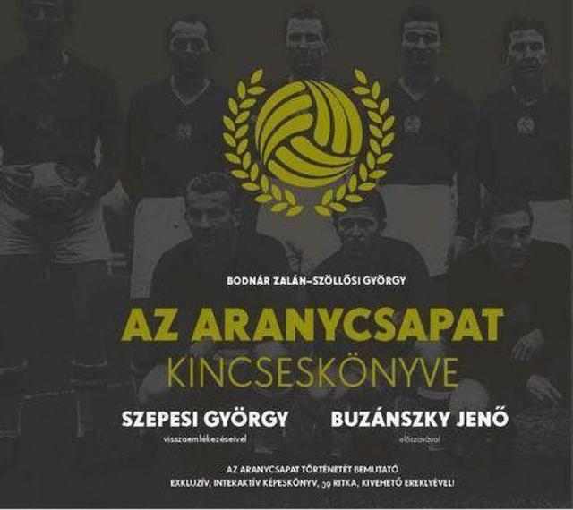 Az Aranycsapat Kincseskönyve