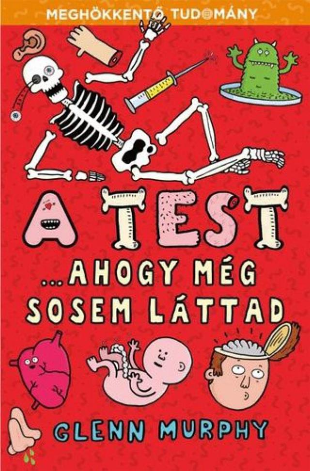 A test...ahogy még sosem láttad