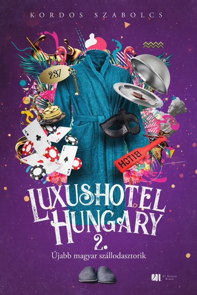 Luxushotel, Hungary 2. - A budapesti szállodák legféltettebb titkai