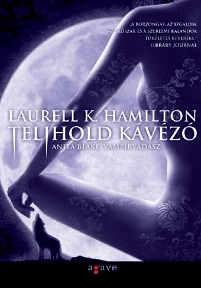Telihold kávézó - Anita blake, vámpírvadász 4.