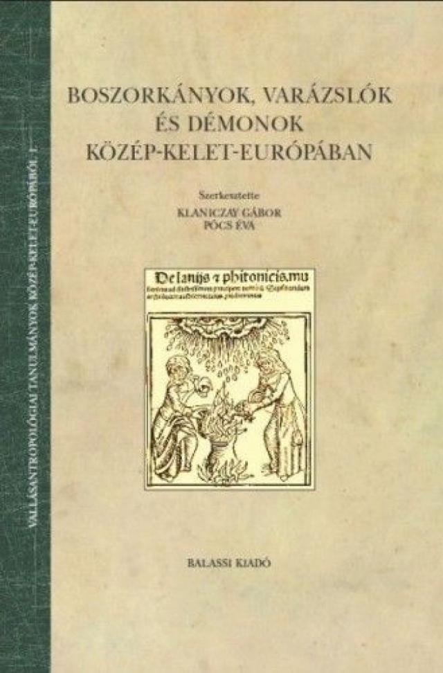 Boszorkányok, varázslók és démonok Közép-Kelet- Európában