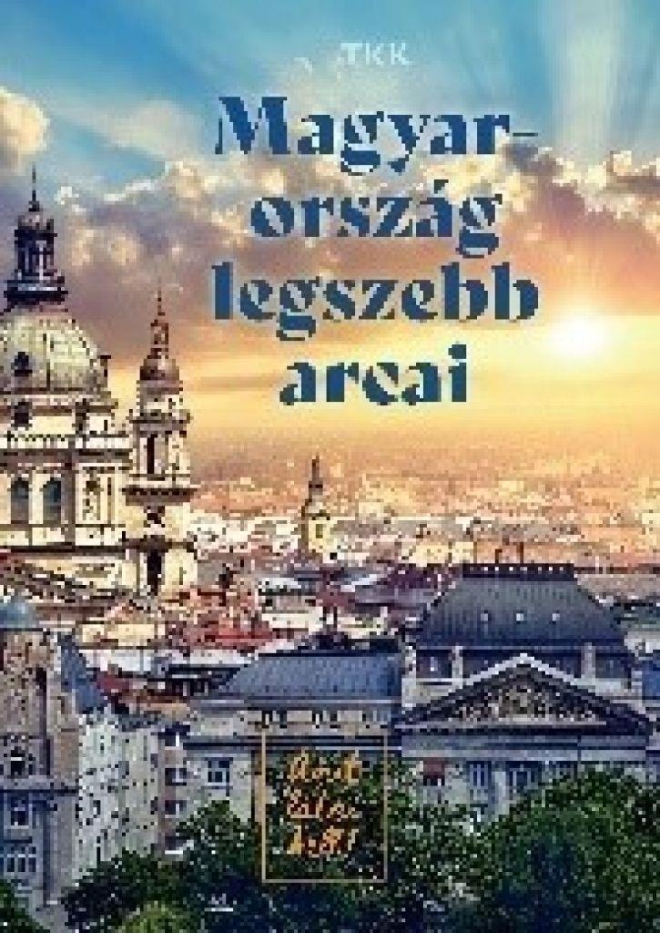 Magyarország legszebb arcai