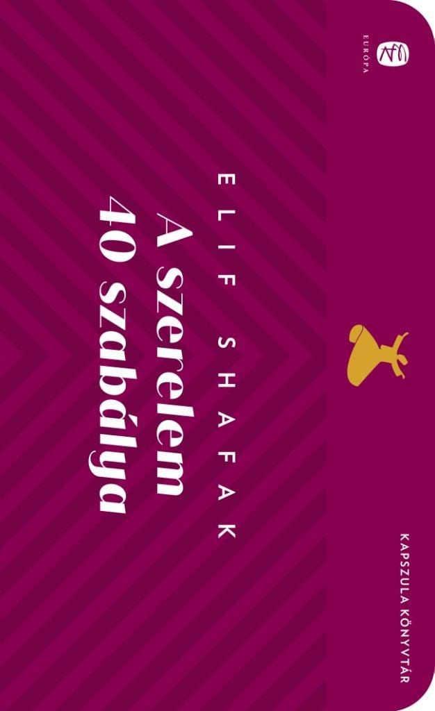 A szerelem 40 szabálya - Kapszula könyvtár 34.