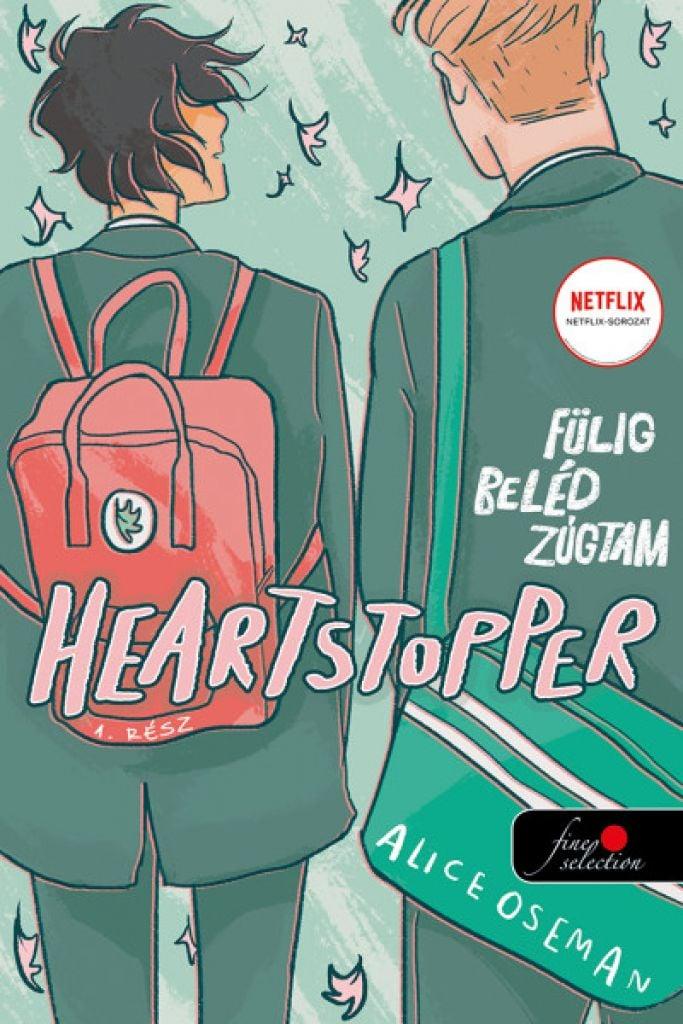 Heartstopper: Szívdobbanás 1. - Fülig beléd zúgtam