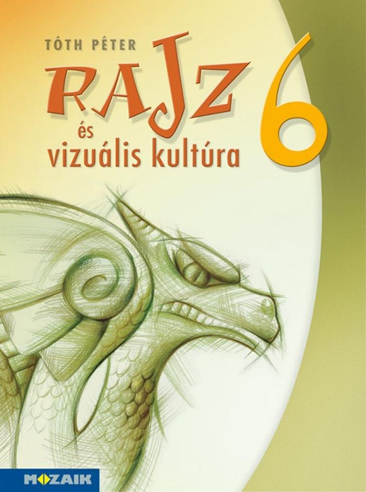 Rajz és vizuális kultúra ‒ Munkatankönyv ‒ 6. osztály (MS-2336)