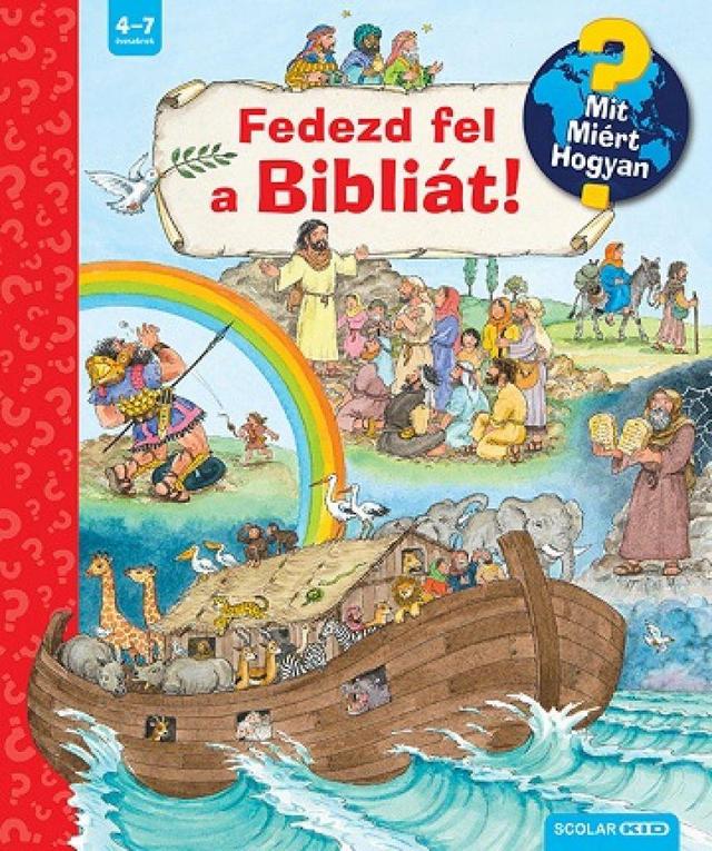 Fedezd fel a Bibliát! - Mit, Miért, Hogyan?