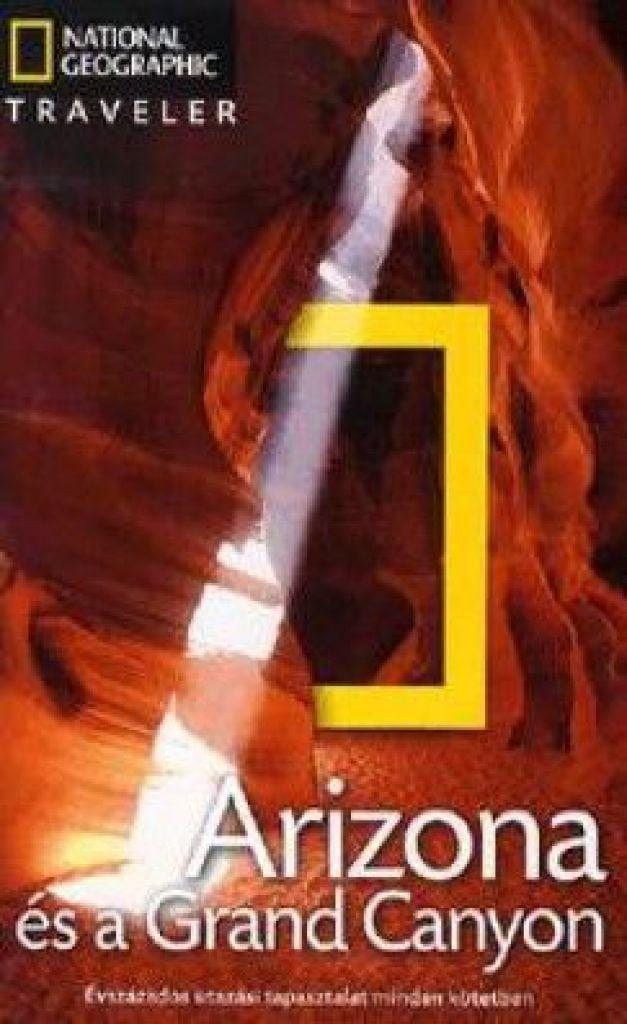 Arizona és a Grand Canyon - National Geographic