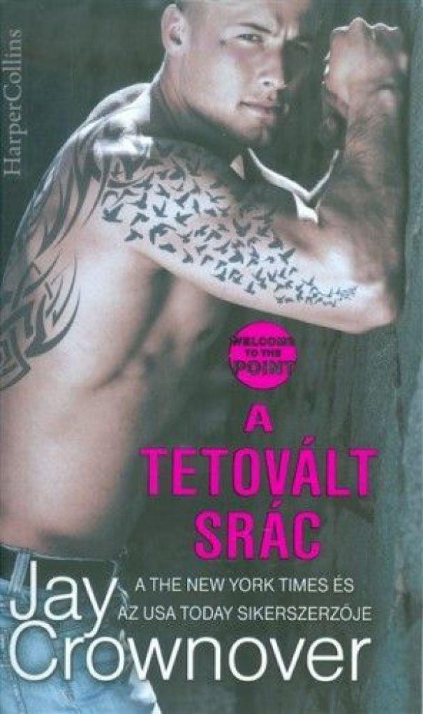 A tetovált srác - Welcome to the point 1.