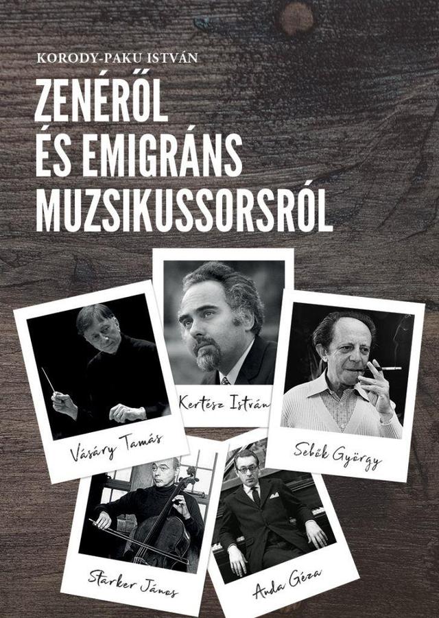 Zenéről és emigráns muzsikussorsról