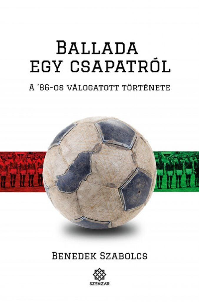 Ballada egy csapatról - A 86-os válogatott története