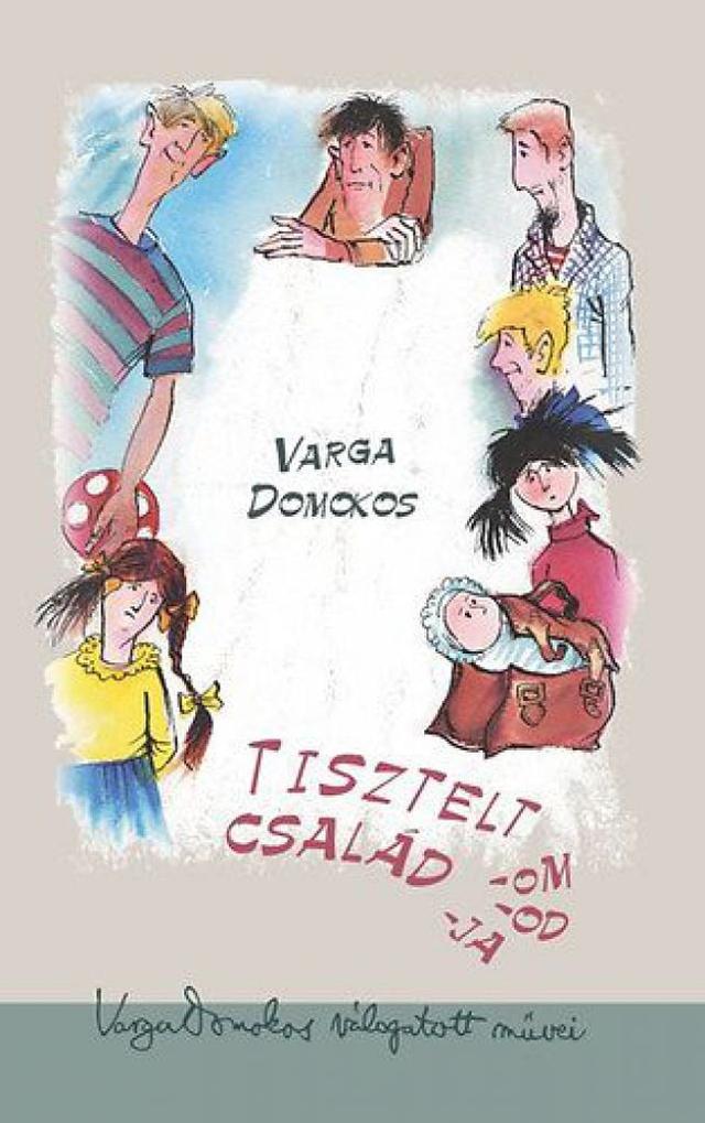 Tisztelt család -om -od -ja