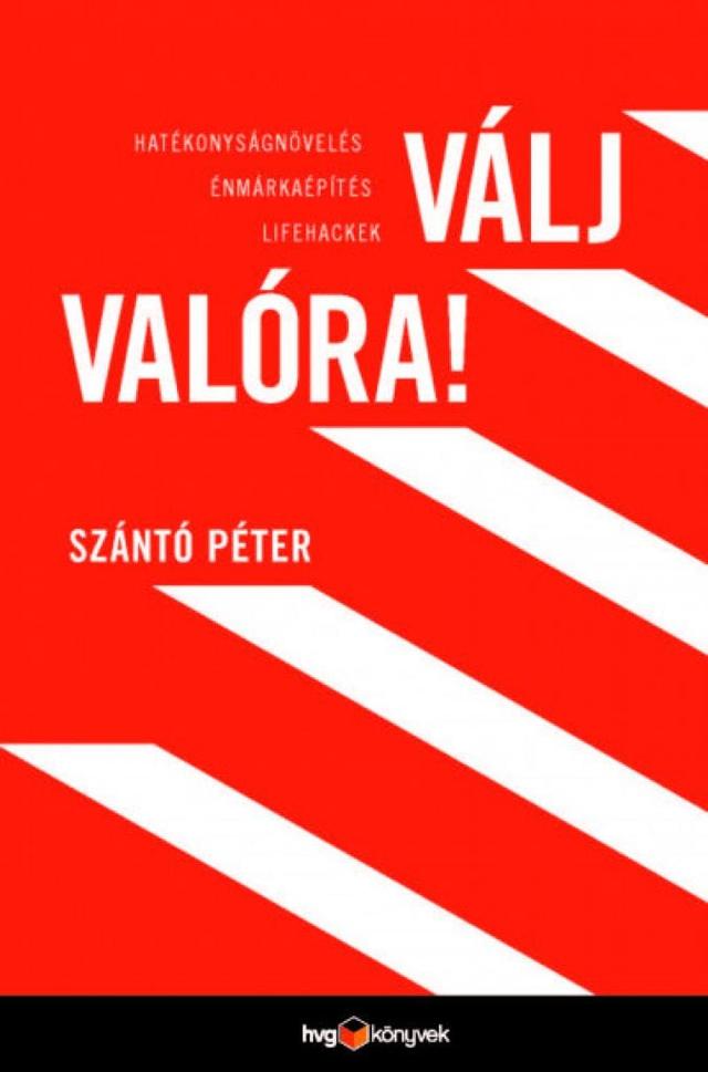 Válj valóra!