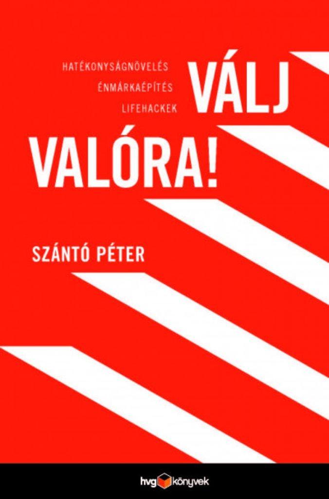Válj valóra!