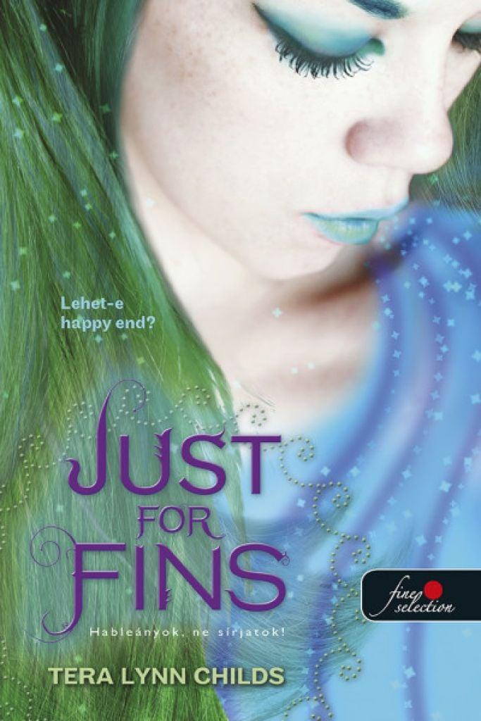 Forgive My Fins - Hableányok, ne sírjatok! (Hableányok kíméljenek 3.)