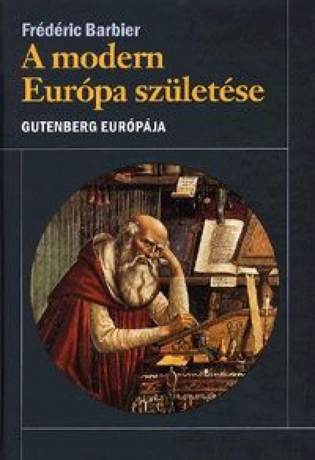 A modern Európa születése