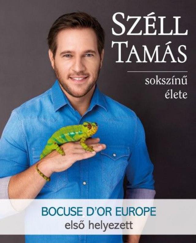 Széll Tamás sokszínű élete - A Bocuse Dor Europe 2016 győztese