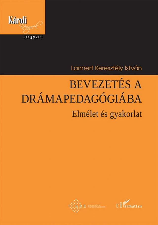Bevezetés a drámapedagógiába