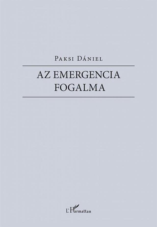 Az emergencia fogalma