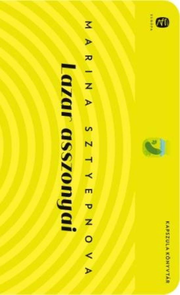 Lazar asszonyai - Kapszula könyvtár 30.