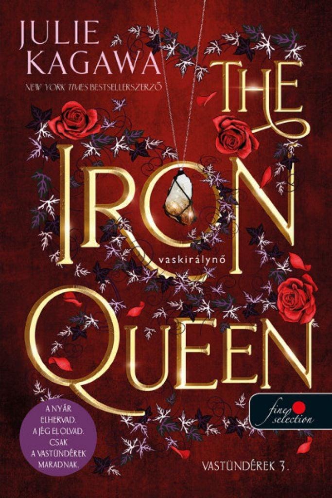 The Iron Queen – Vaskirálynő - Vastündérek 3.
