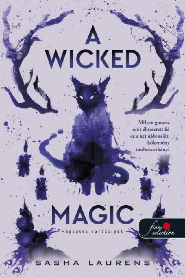 A Wicked Magic – Végzetes varázsigék