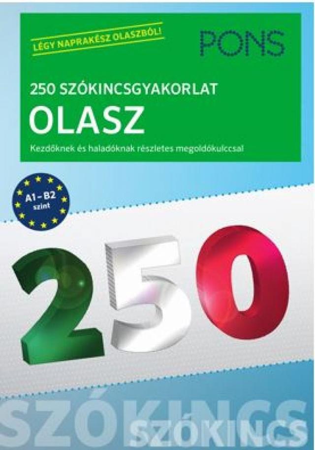 PONS 250 Szókincsgyakorlat Olasz