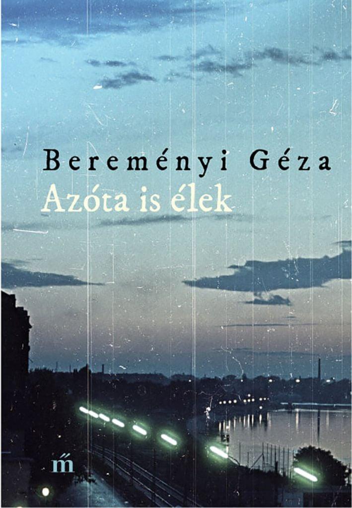 Azóta is élek