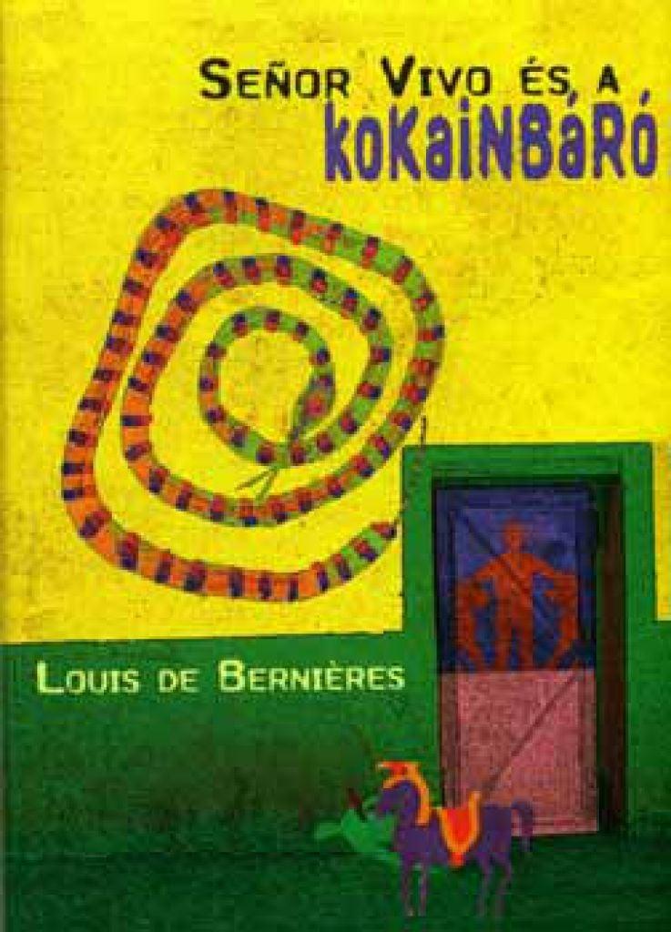Senor Vivo és a kokainbáró