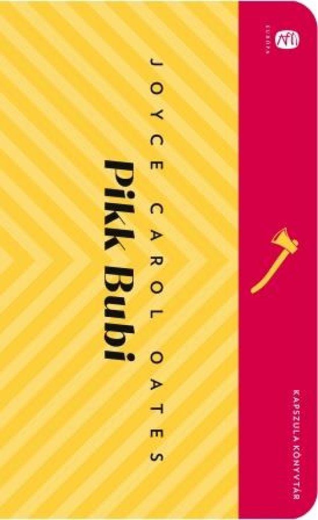 Pikk Bubi - Kapszula könyvtár 29.