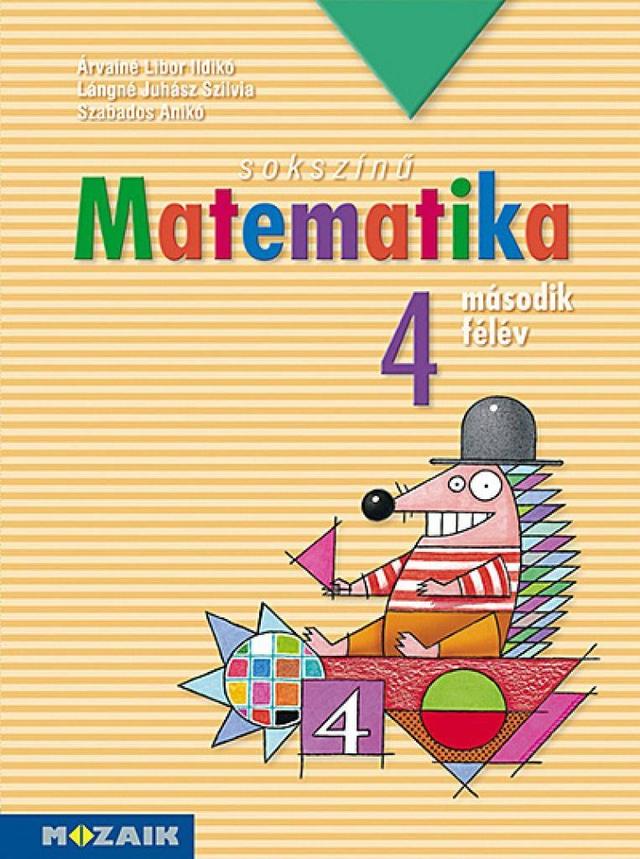 Sokszínű matematika ‒ Munkatankönyv 4.o. II. félév (MS-1742)
