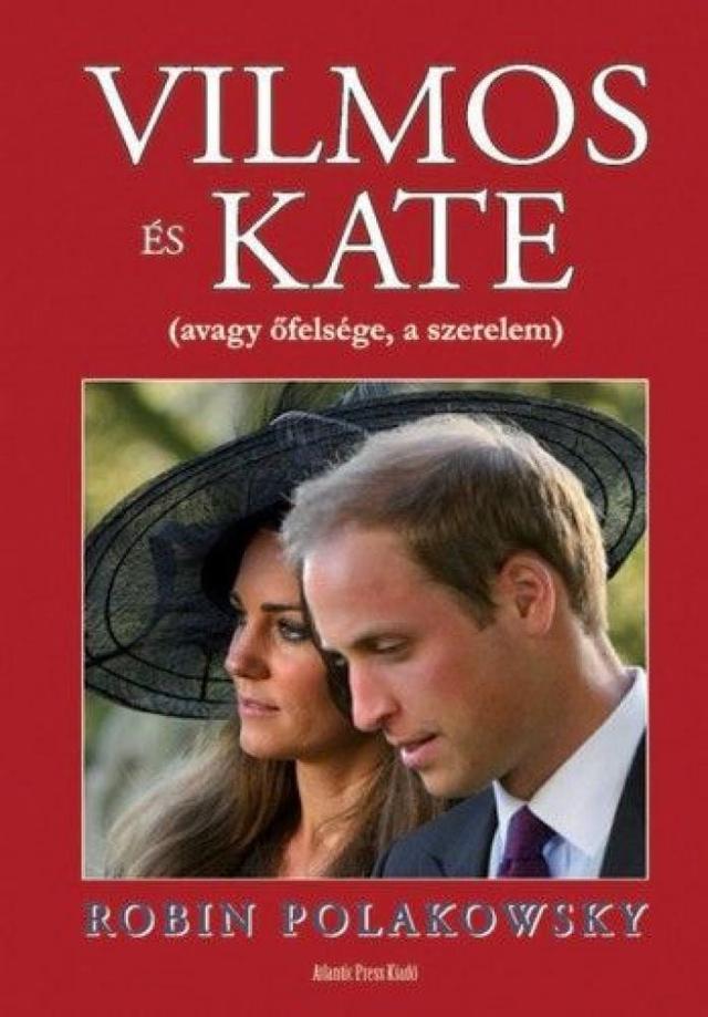 Vilmos és kate - Avagy őfelsége, a szerelem