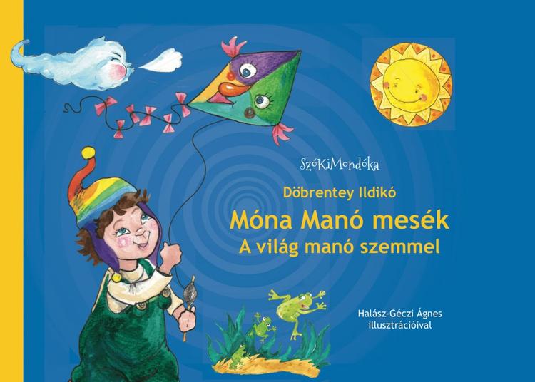 Móna Manó mesé 1-3.