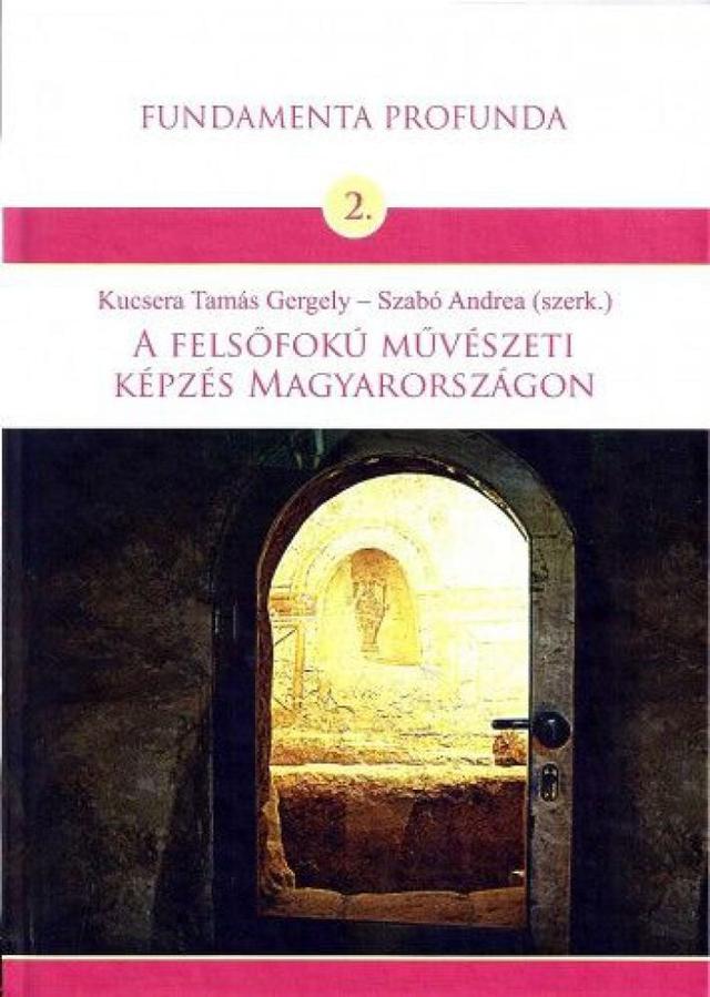 A felsőfokú művészeti képzés Magyarországon
