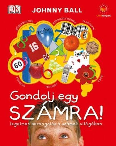 Gondolj egy számra!
