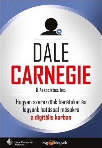 Hogyan szerezzünk barátokat és legyünk hatással másokra