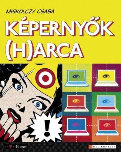 Képernyők (h)arca
