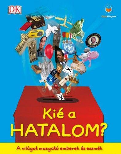 Kié a hatalom?