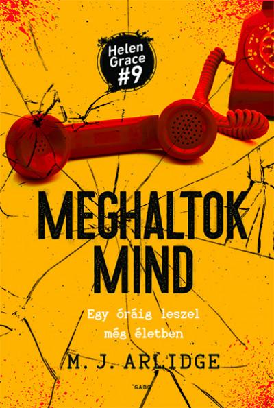Meghaltok mind - Helen Grace 9.