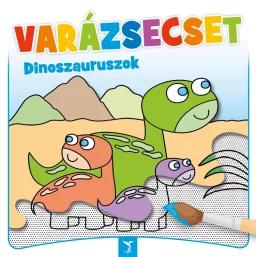VARÁZSECSET - Dinoszauruszok