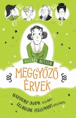 Oltári Austen - Meggyőző érvek