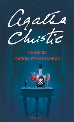 Tragédia három felvonásban
