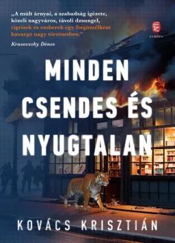 Minden csendes és nyugtalan