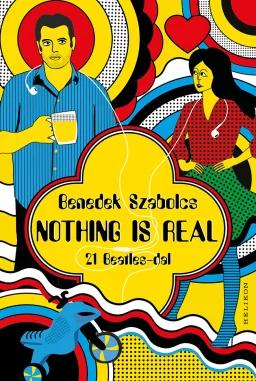 Nothing is real - 21 Beatles-dal